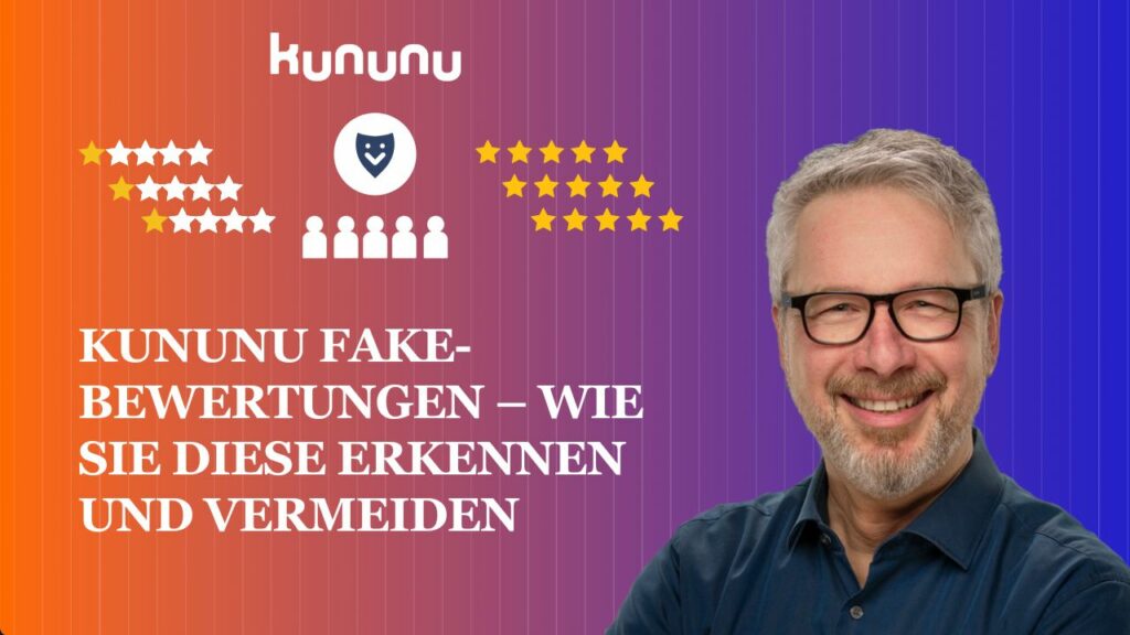 Kununu Fake-Bewertungen: Wie Sie Diese Erkennen & Vermeiden