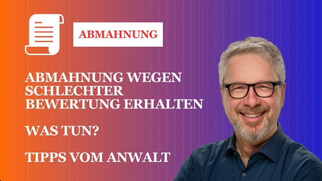 Abmahnung wegen schlechter Bewertung